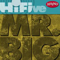 Mr. Big : Rhino Hi-Five: Mr. Big